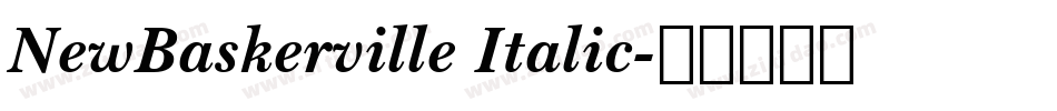 NewBaskerville Italic字体转换